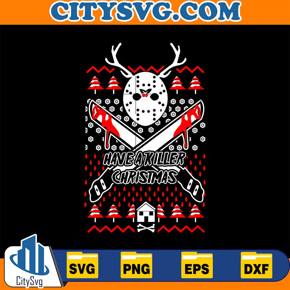 JasonVoorheesHaveAKillerUglyChristmasSvg