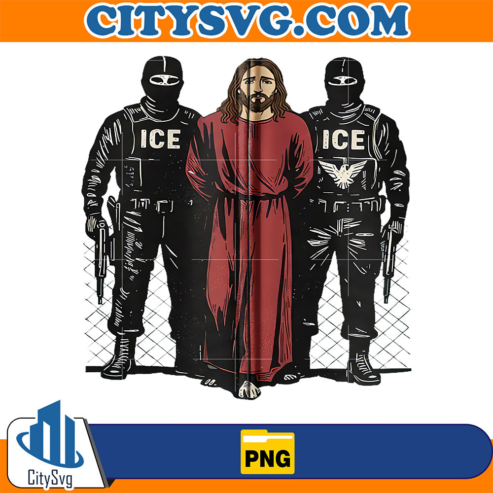 Jesus-Arrested-By-ICE-Political-Satire-Religious-Png