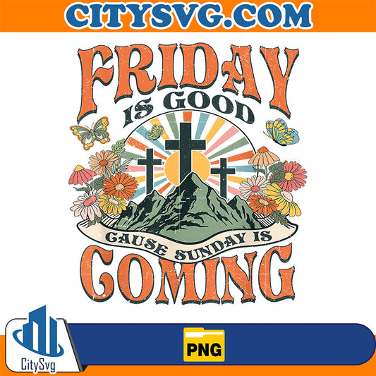 Jesus-Christian-Friday-Is-Good-Cause-Sunday-Is-Coming-Png