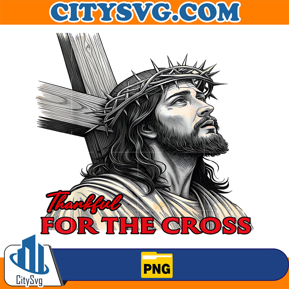 Jesus-Thankful-For-The-Cross-Christian-Png