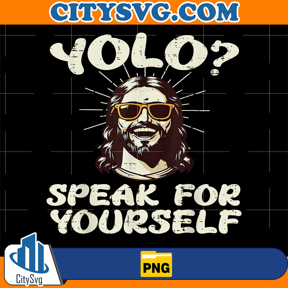 Jesus-Yolo-Religious-Christian-Png