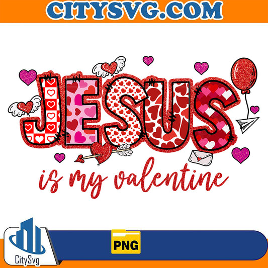 JesusIsMyValentinePng