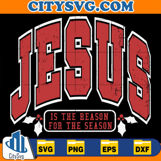 JesusIsTheReasonForTheSeasonSvg