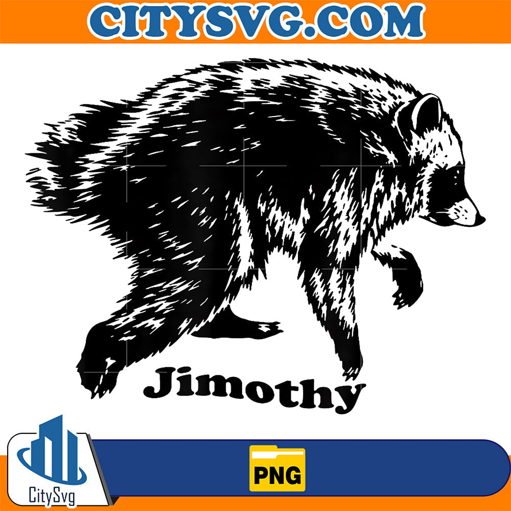 Jimothy Viral Raccoon Funny Trash Panda Wildlife Png CitySvg