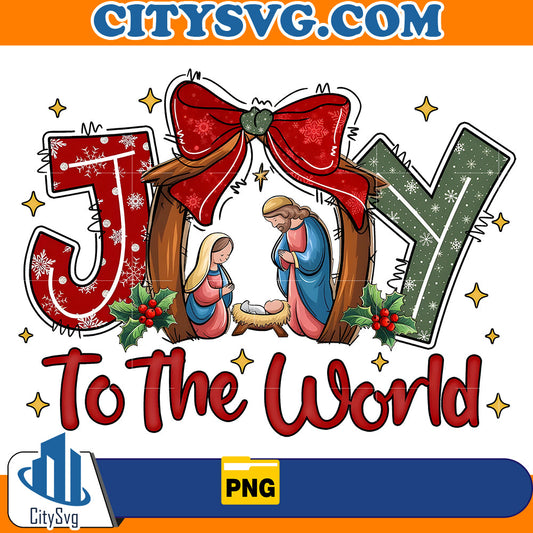 Joy To The World Png CitySvg