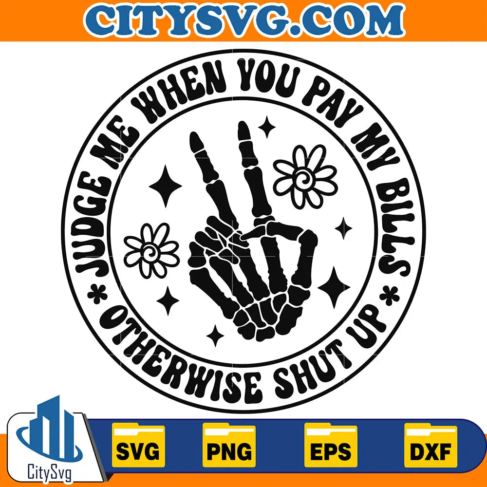 JudgeMeWhenYouPayMyBillsSvg