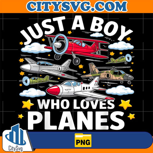 Just-A-Boy-Who-Loves-Planes-Png