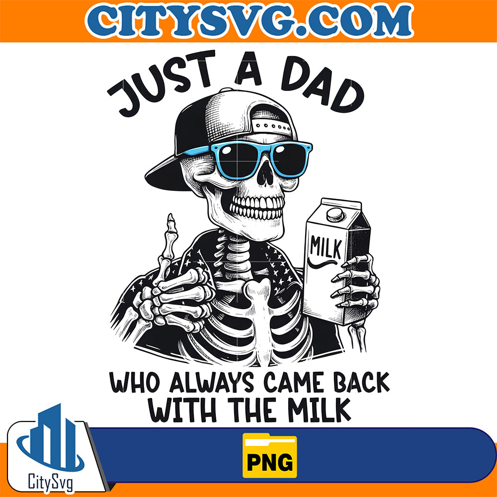 Just-A-Dad-Who-Always-Came-Back-With-The-Milk-Png-5