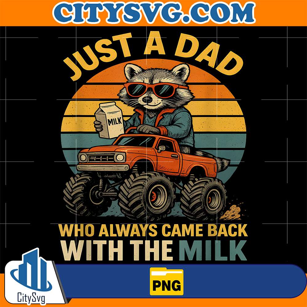 Just-A-Dad-Who-Always-Came-Back-With-The-Milk-Raccoon-Png