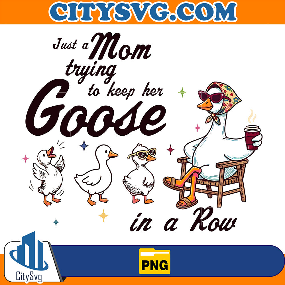 Just-A-Mom-Trying-To-Keep-Her-Ducks-In-A-Row-Png