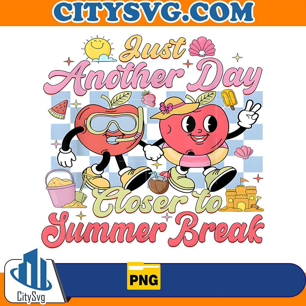 Just-Another-Day-Closer-To-Summer-Break-Png