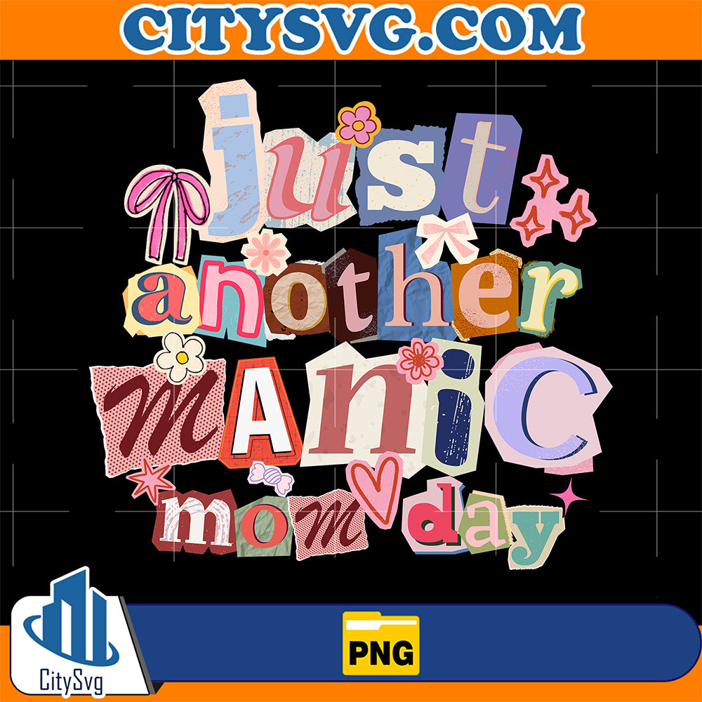 Just-Another-Manic-Mom-Day-Png