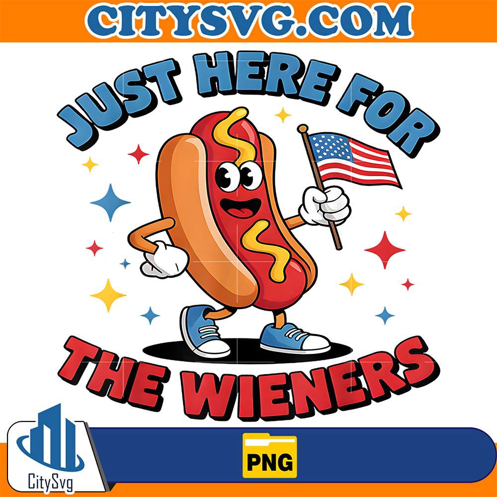 Just-Here-For-The-Hot-Dog-Wieners-4th-Of-July-Png