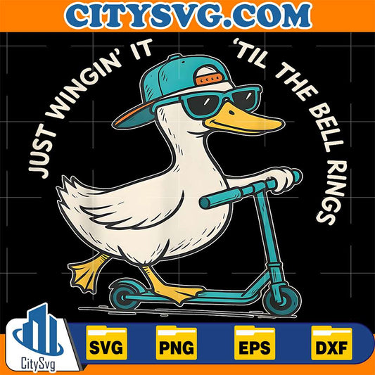 Just-Wingin-It-Till-The-Bell-Ring-Funny-Goose-Teacher-Svg