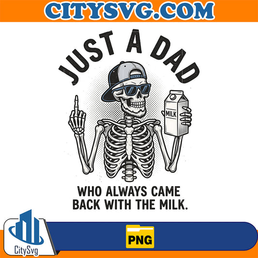 Just-a-Dad-Who-Always-Came-Back-With-the-Milk-Png-6