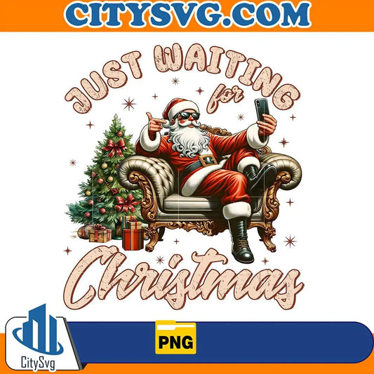 JustWaitingForChristmasPng