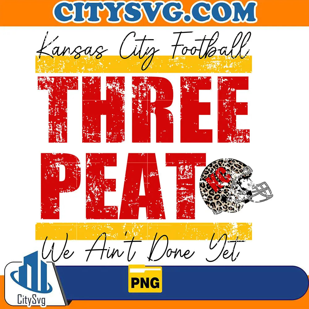 KansasCityFootballThreepeatAin_tDoneYetPng_1