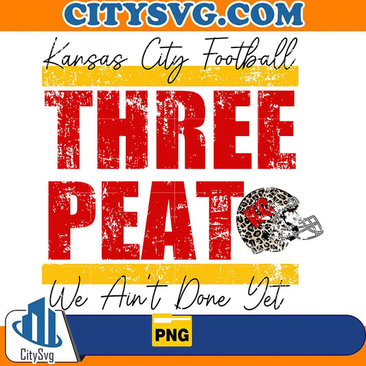 KansasCityFootballThreepeatAin_tDoneYetPng_1