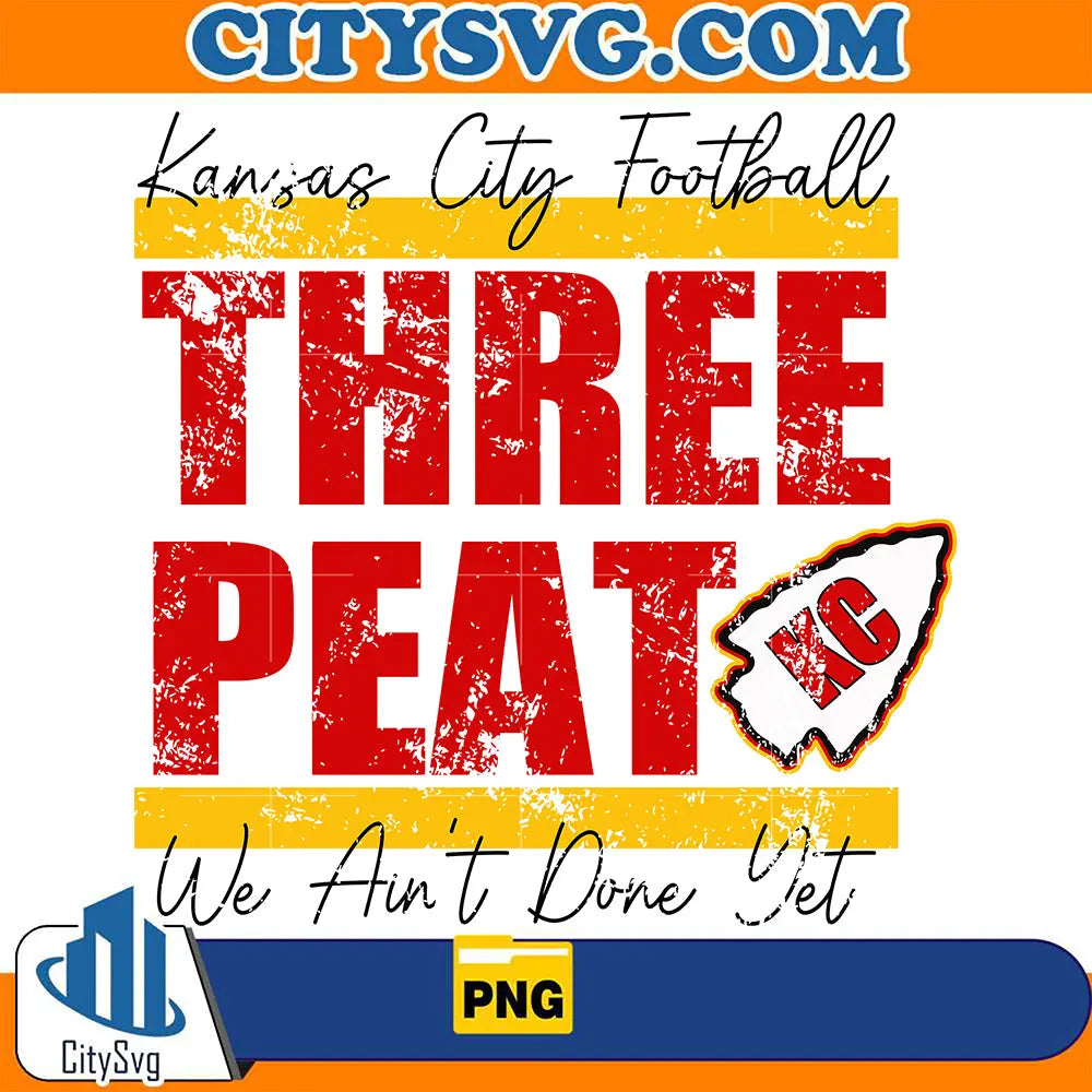 KansasCityFootballThreepeatAin_tDoneYetPng_2