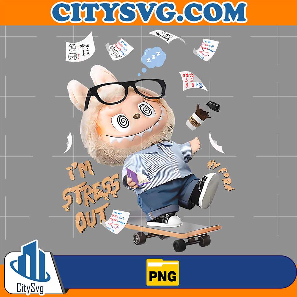 Labubu-I-m-Streess-Our-Png