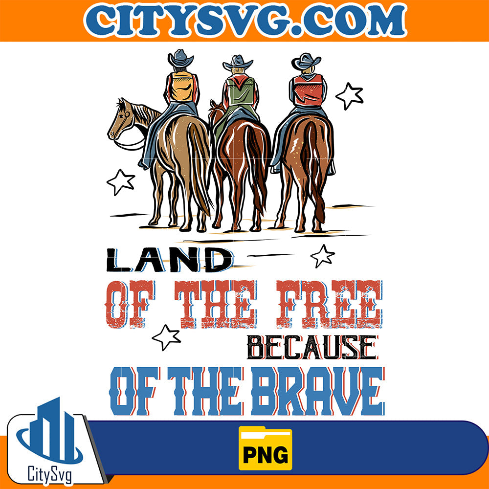 Land-Of-The-Free-Because-Of-The-Brave-Png