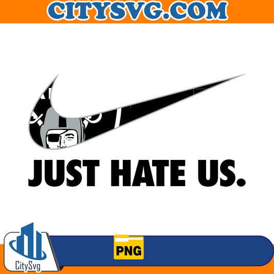 Just Hate Us Las Vegas Raiders Png