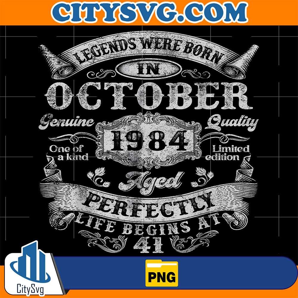 Legends-Were-Born-In-October-1984-Vintage-41st-Birthday-Men-Png