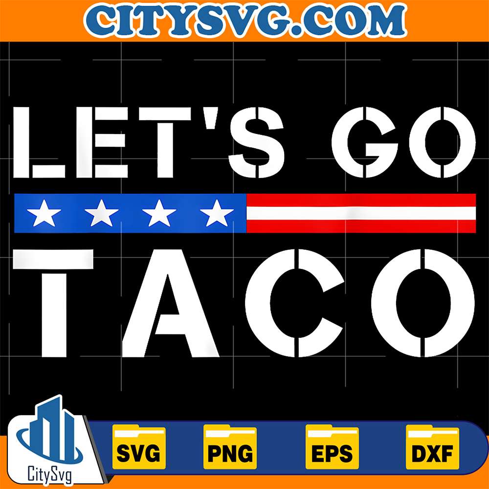 Let-s-Go-TACO-USA-Flag-Svg