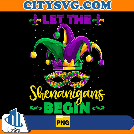 LetTheShenanigainsMardiGrasPng