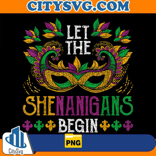 LetTheShenanigansBeginMardiGrasPng_3