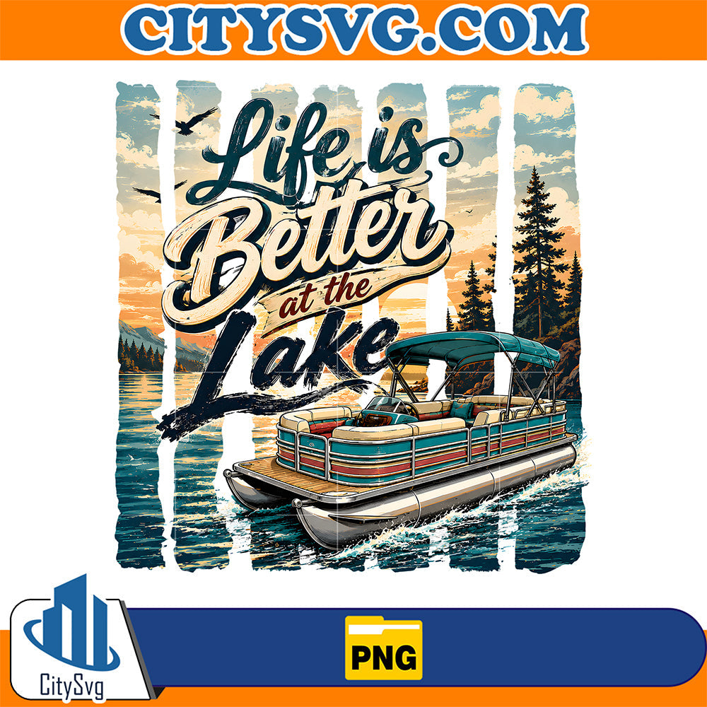 Life-Is-Better-At-The-Lake-Png