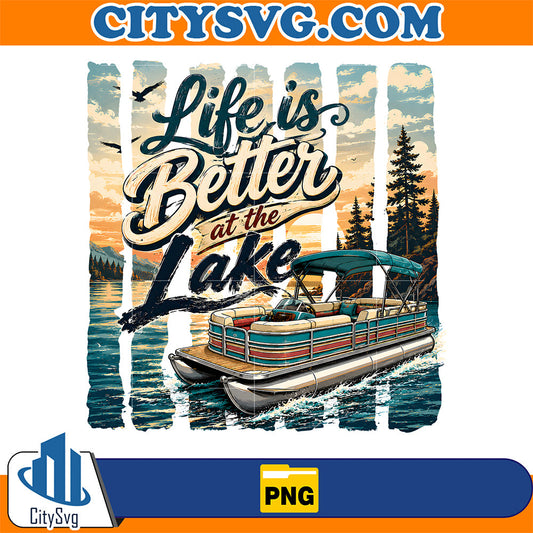 Life-Is-Better-At-The-Lake-Png