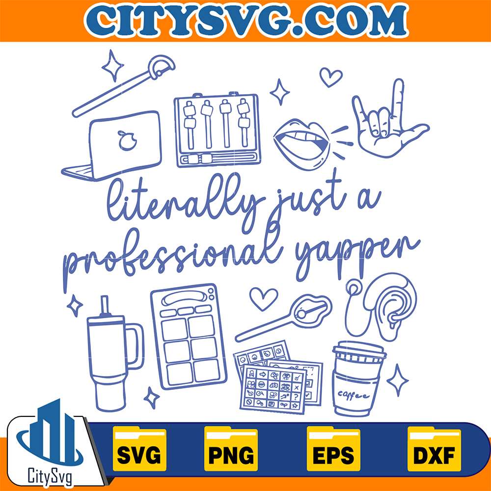 Literally-Just-A-Professional-Yapper-Svg