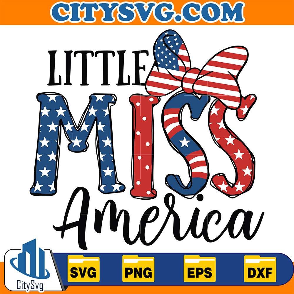 Little-Miss-America-4th-Of-July-Svg