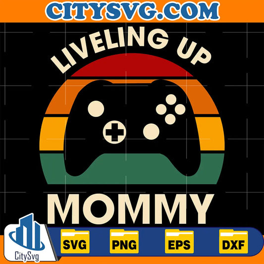 LivelingUpMommySvg