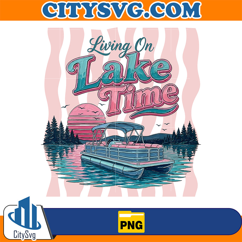 Living-On-Lake-Time-Png