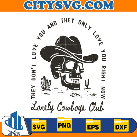 Lonely Cowboys Club Svg