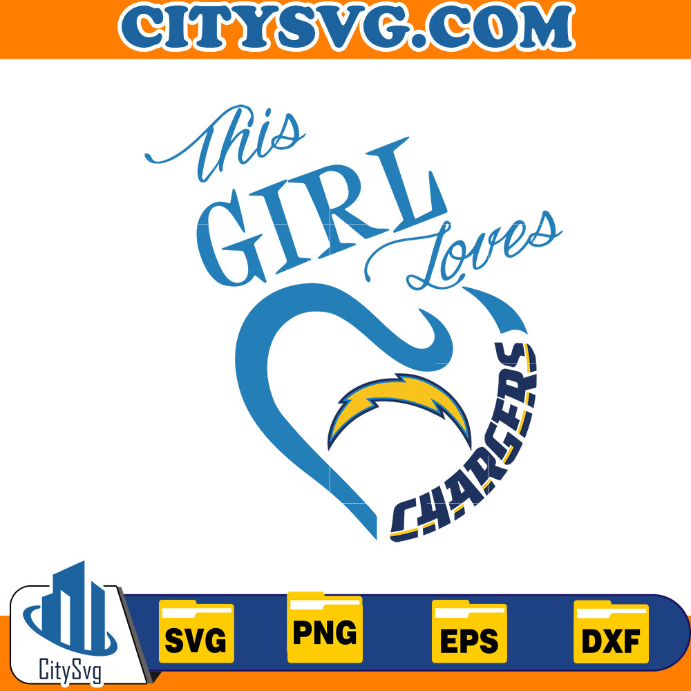 This Girl Loves Los Angeles Chargers Svg