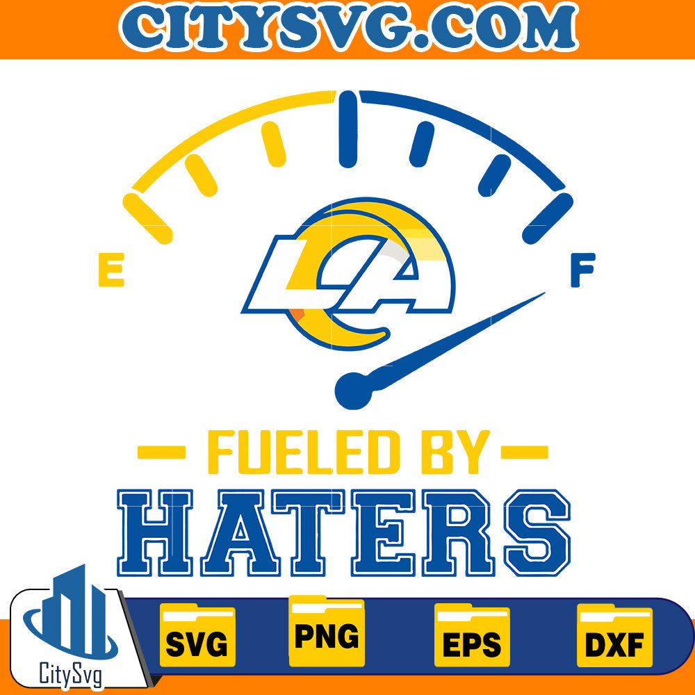 Fueled by Haters Los Angeles Rams Svg