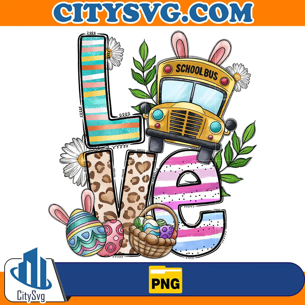 LoveSchoolbusEasterSublimationPng