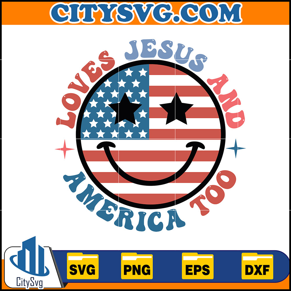 LovesJesusAndAmericaTooSvg