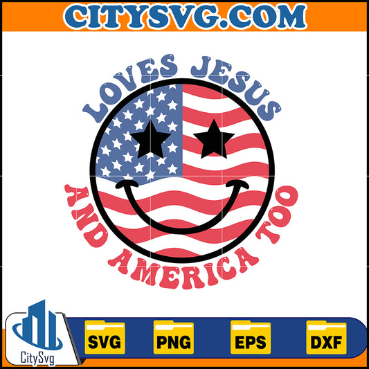 LovesJesusAndAmericaTooSvg