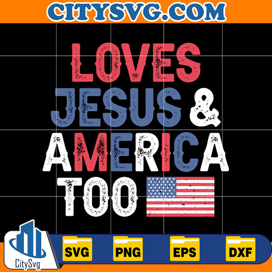 LovesJesus_AmericaTooSvg