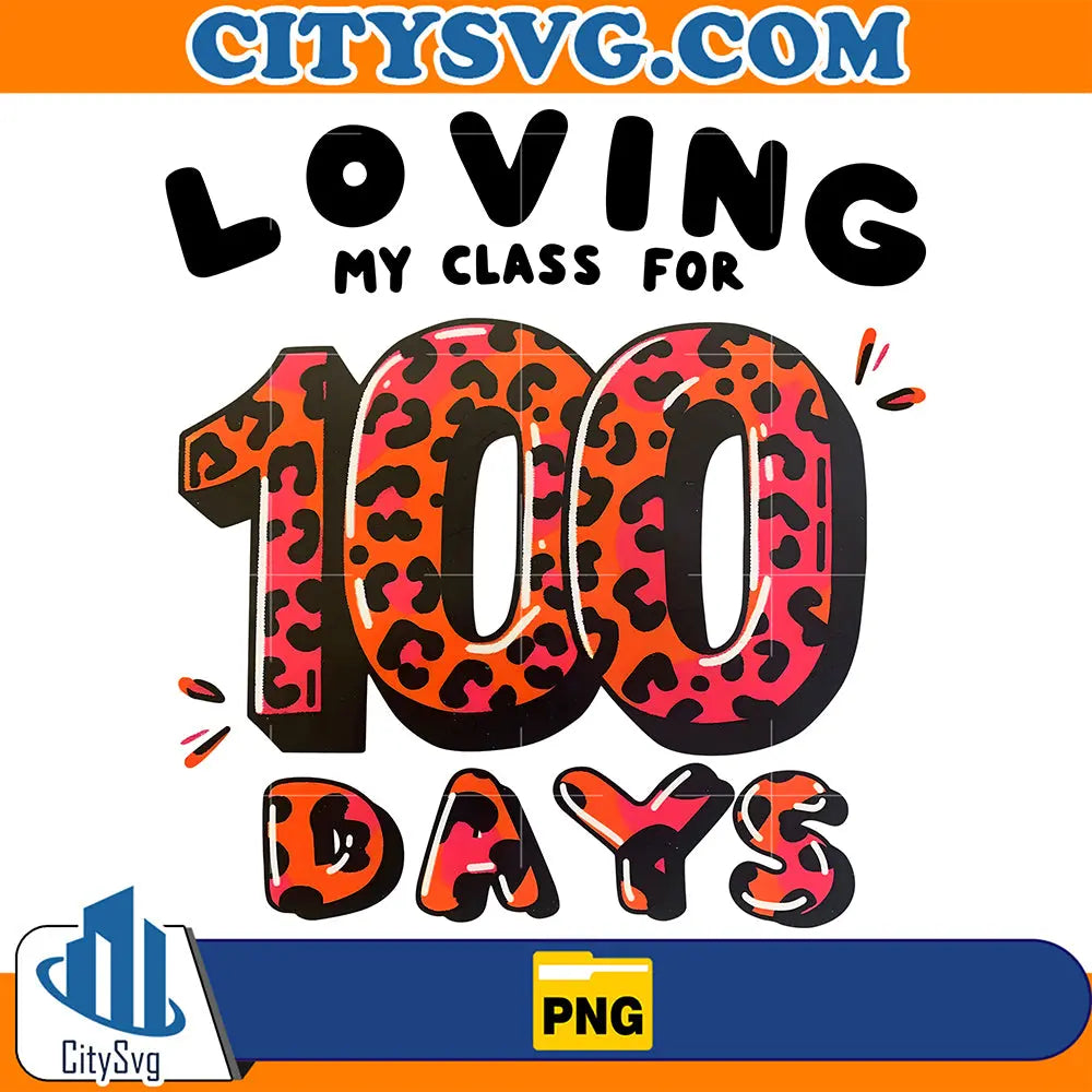 LovingMyClassFor100DaysPng
