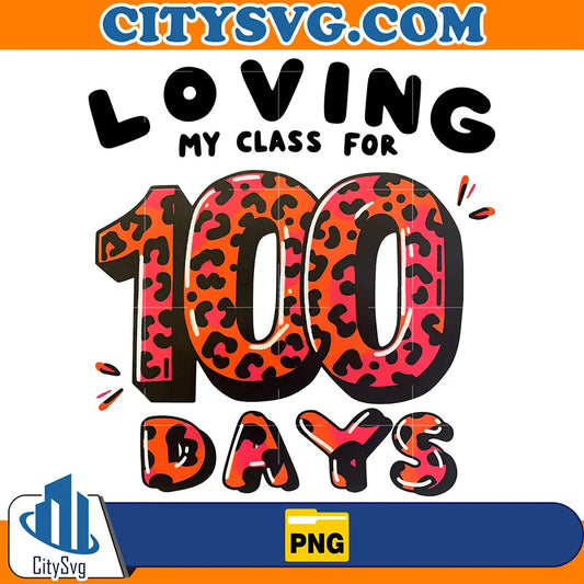 LovingMyClassFor100DaysPng
