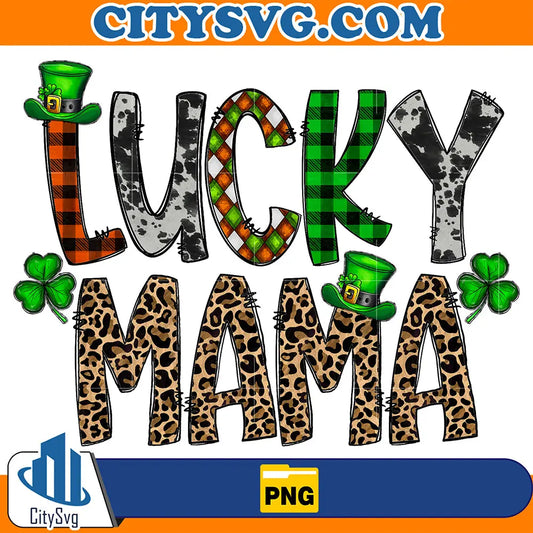 LuckyMamaStPatricksDaySublimationPng