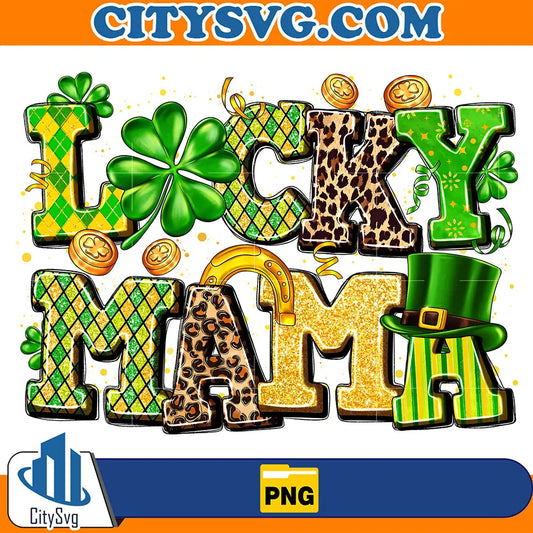 LuckyMamaStPatricksDaySublimationPng_1