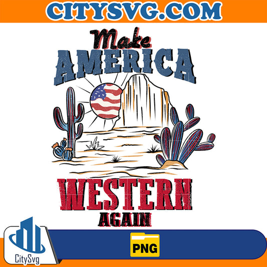 Make-America-Western-Again-Png