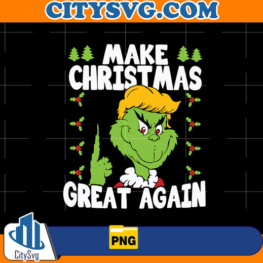 MakeChristmasGreatAgainDonaldTrumpGrinchPng