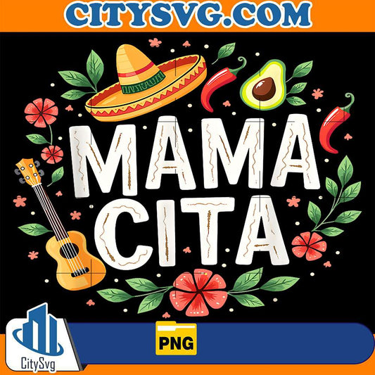 Mama-Cita-Cinco-De-Mayo-Png